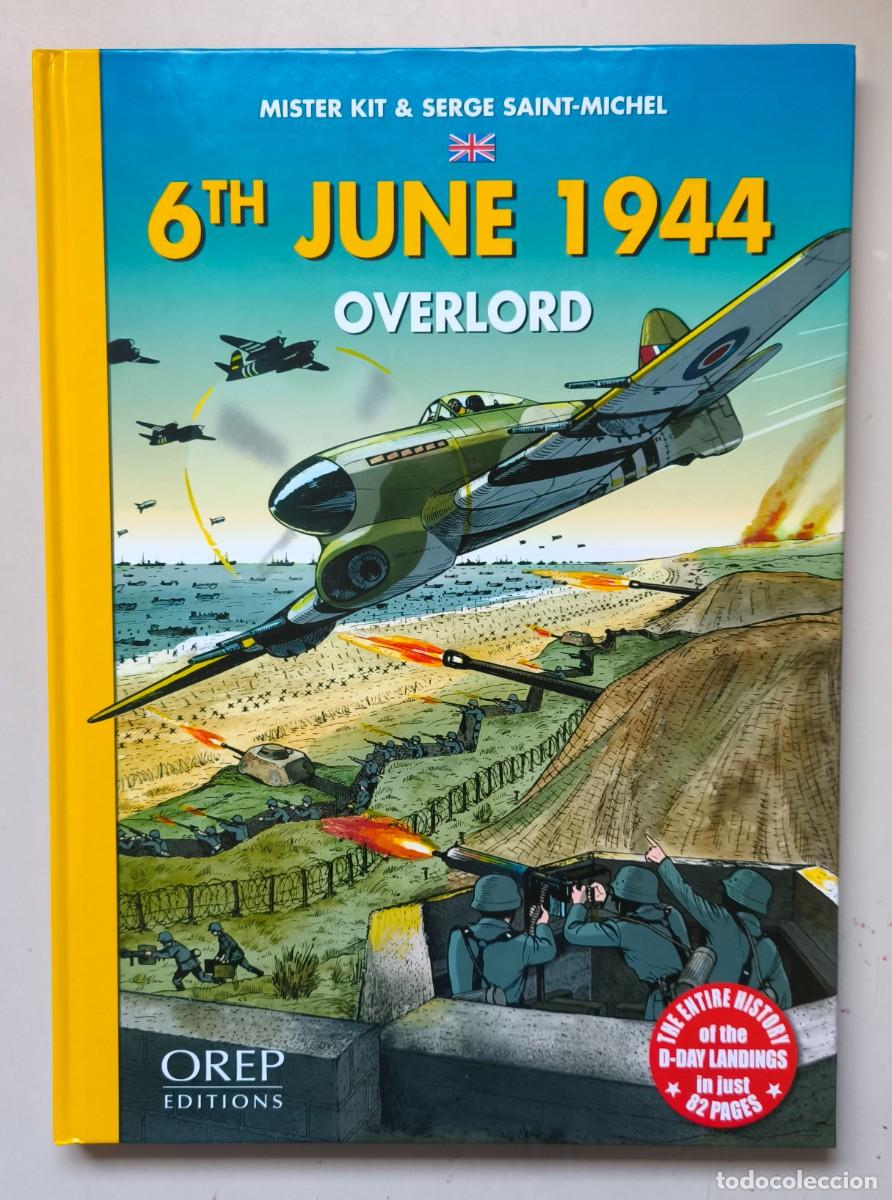 C&oacute;mics: 6 JUNE 1944, OVERLORD, COMIC EN INGLES DEL DESEMBARCO DE NORMANDIA - Foto 1