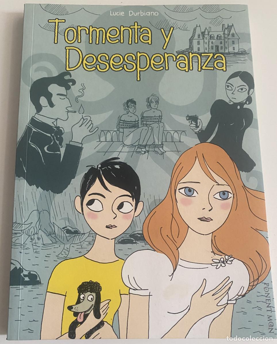 C&oacute;mics: TORMENTA Y DESESPERANZA - LUCIE DURBIANO - PONENT - MQN - COMIC - Foto 1