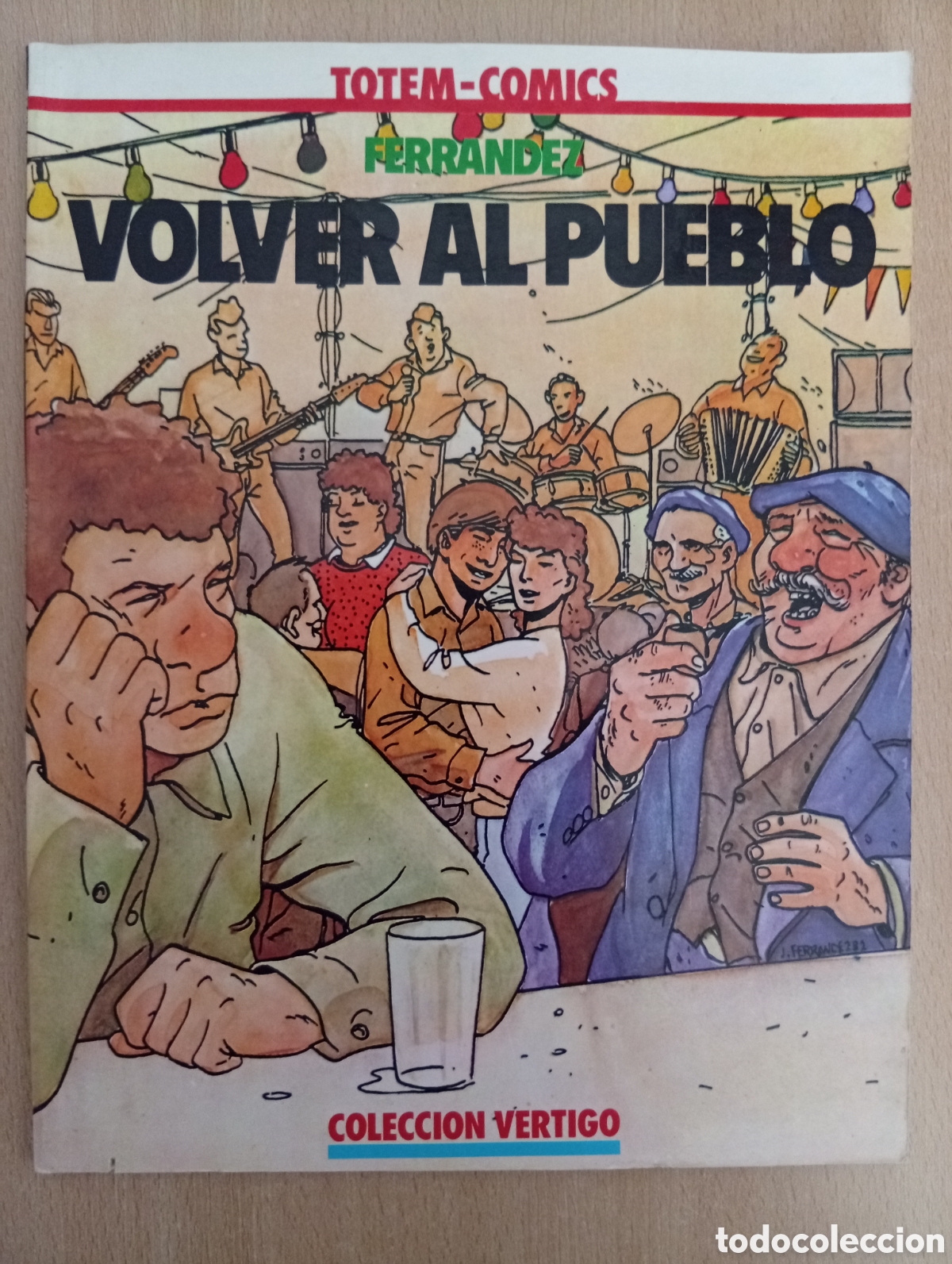 C&oacute;mics: VOLVER AL PUEBLO. FERRANDEZ - Foto 1