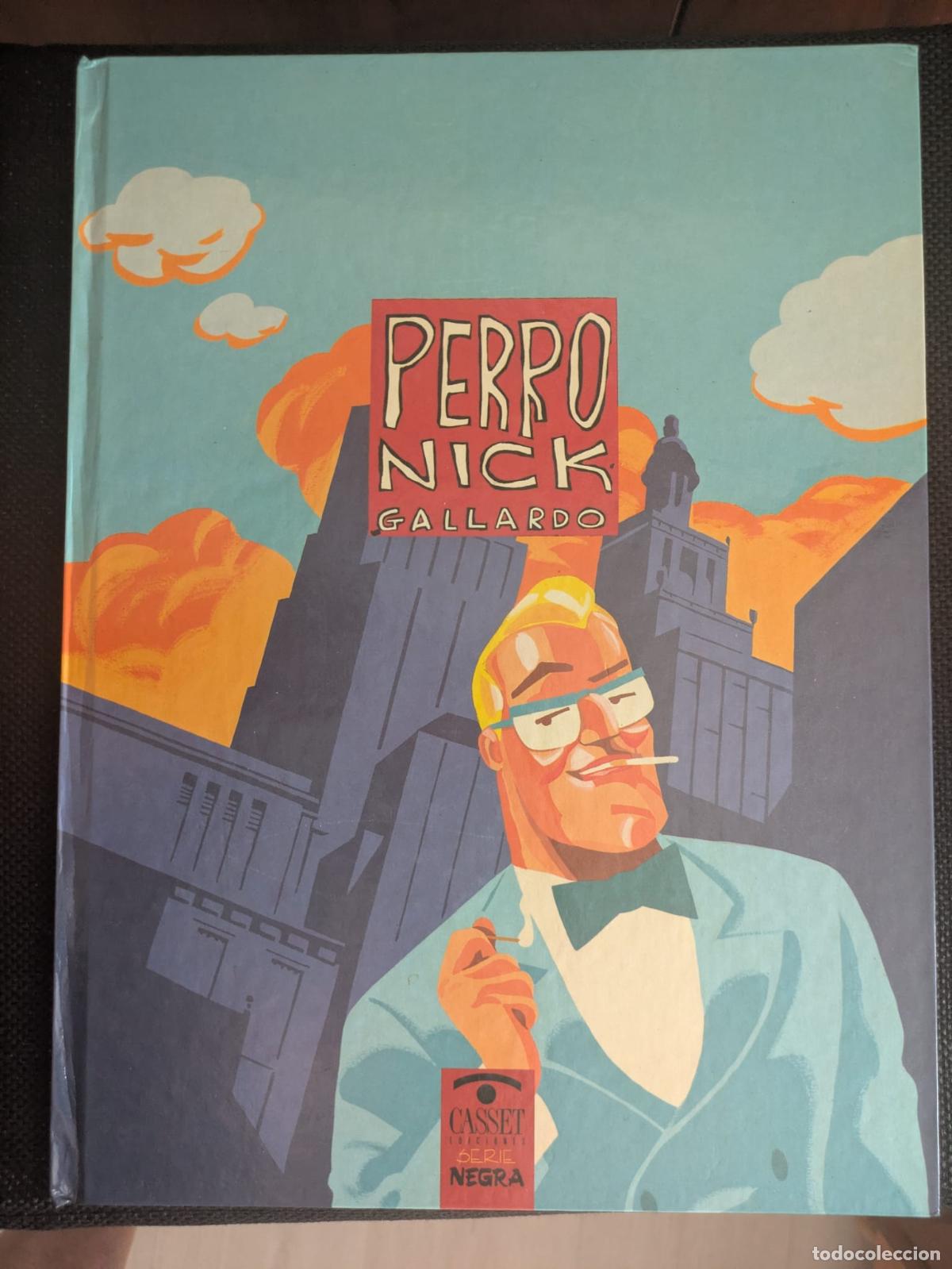 C&oacute;mics: PERRO NICK. Gallardo. Ediciones Casset. A&ntilde;o 1991. Tapa Dura. - Foto 1