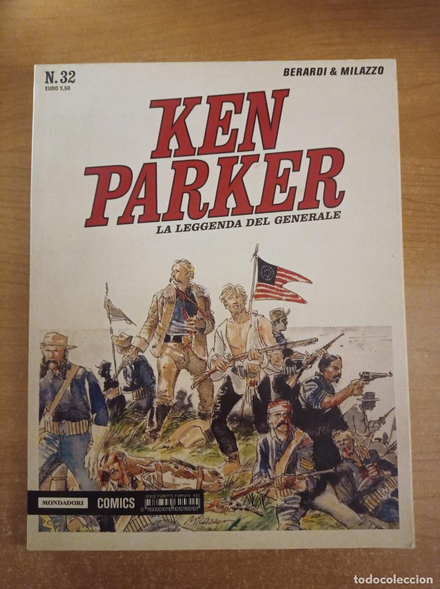 C&oacute;mics: Ken Parker n&ordm; 32 - La leggenda del generale - Berardi & Milazzo - Mondadori Comics, 2015