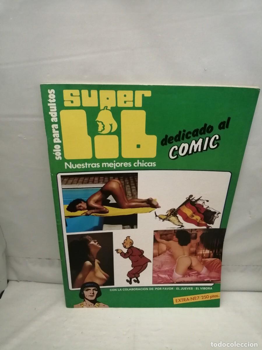 Comics: SUPER LIB. Extra No. 7 Dedicado al C&Oacute;MIC, con la colaboraci&oacute;n de Por Favor, El Jueves y El V&iacute;bora