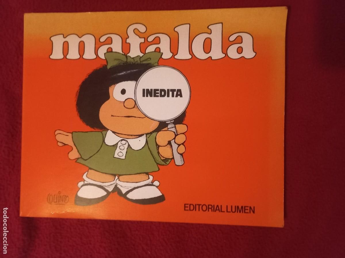 C&oacute;mics: MAFALDA INEDITA - QUINO - ED. LUMEN - RUSTICA - Foto 1