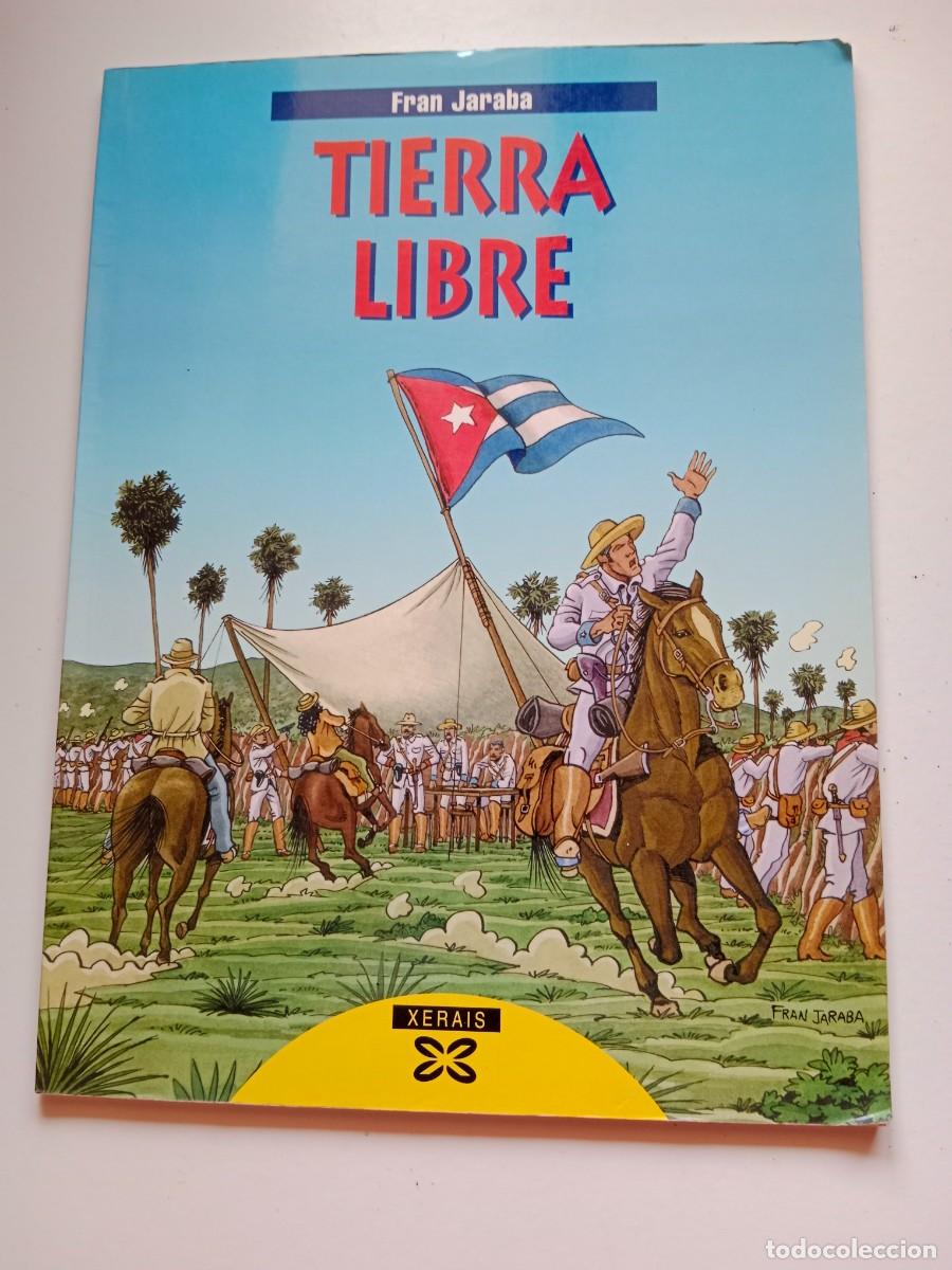 C&oacute;mics: TIERRA LIBRE. FRAN JARABA. XERAIS - Foto 1