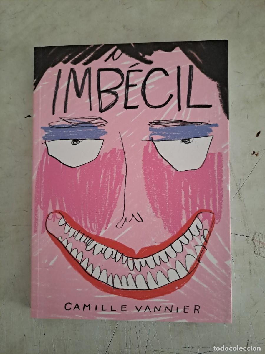 C&oacute;mics: Imb&eacute;cil, Camille Vannier, Caramba en perfecto estado - Foto 1