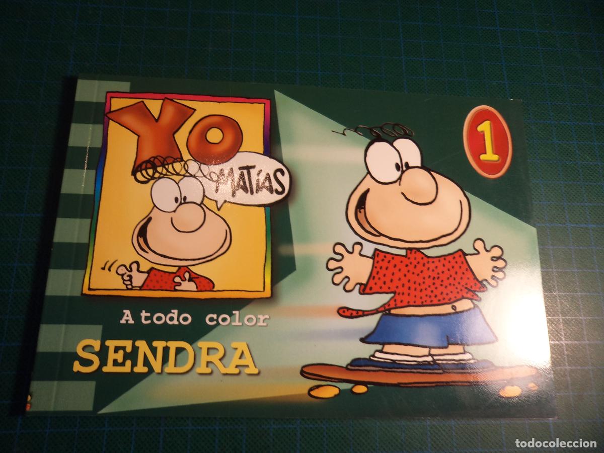 C&oacute;mics: Yo, Matias. N&ordm; 1. Sendra. - Foto 1