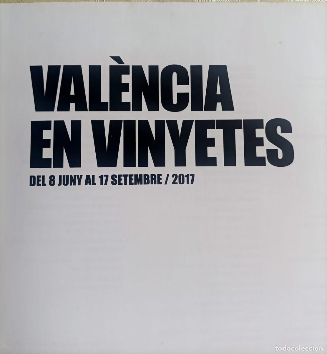 C&oacute;mics: VALENCIA EN VINYETES. Cat&aacute;logo de la exposici&oacute;n 2017. - Foto 2