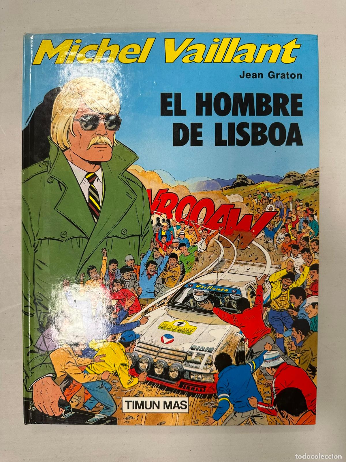 C&oacute;mics: MICHEL VAILLANT 4 EL HOMBRE DE LISBOA TIMUN MAS - Foto 1