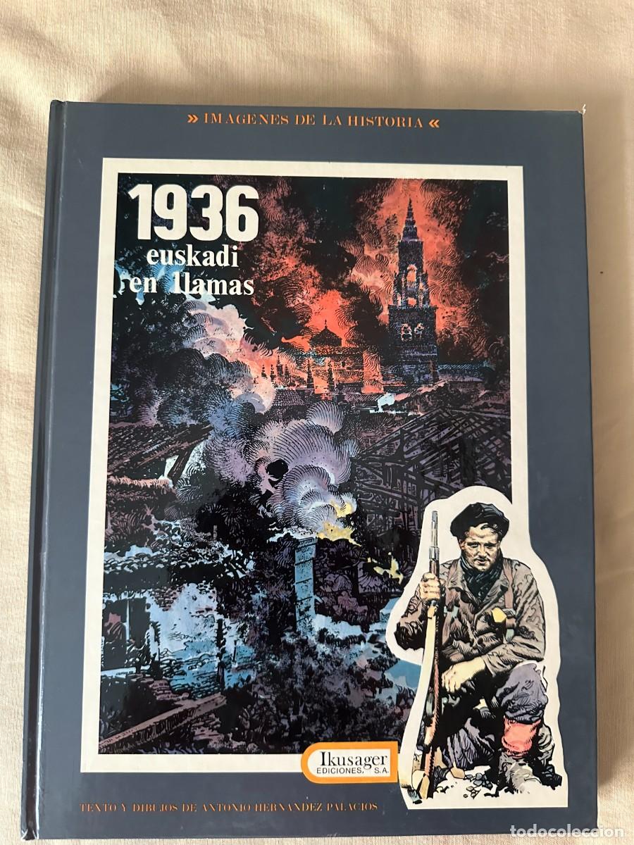 C&oacute;mics: 1936 Euskadi en llamas - A. Hern&aacute;ndez Palacios - Foto 1