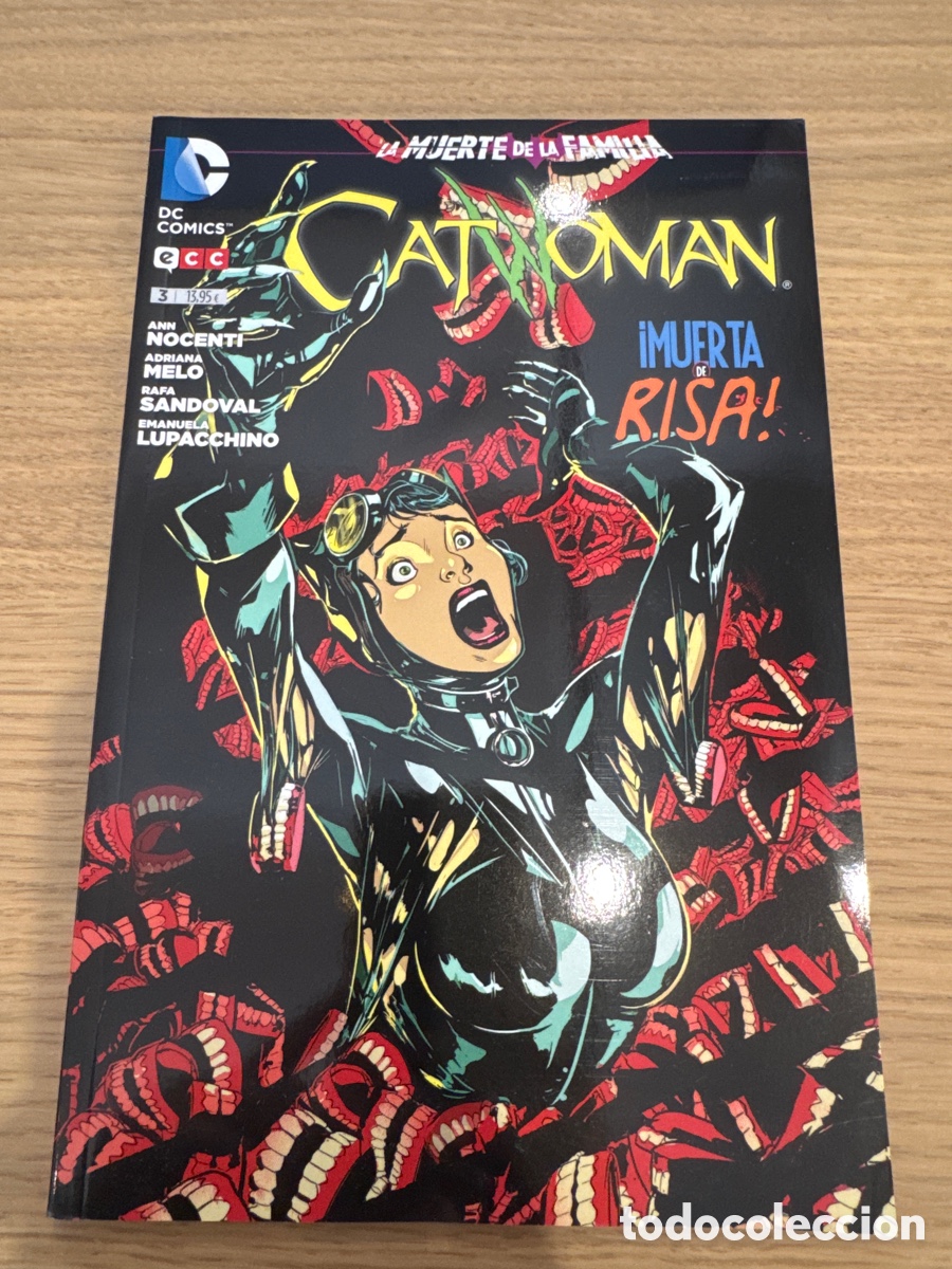 C&oacute;mics: Catwoman 3 &iexcl;Muerta de Risa! (La Muerte de la Familia) Ann Nocenti - Tomo tapa Blanda - ECC