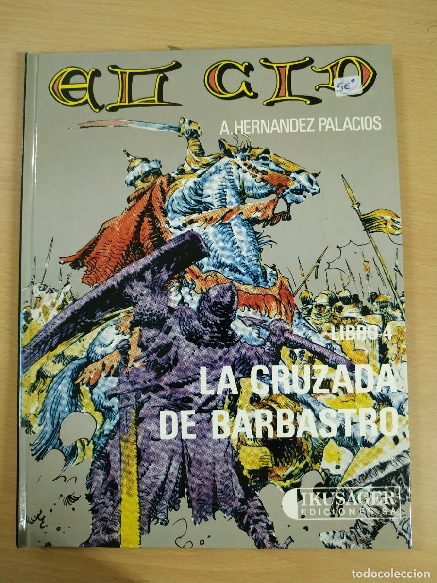 C&oacute;mics: COMIC EL CID LA CRUZADA DE BARBASTRO, LIBRO 4, EDITORIAL IKUSAGER - Foto 1