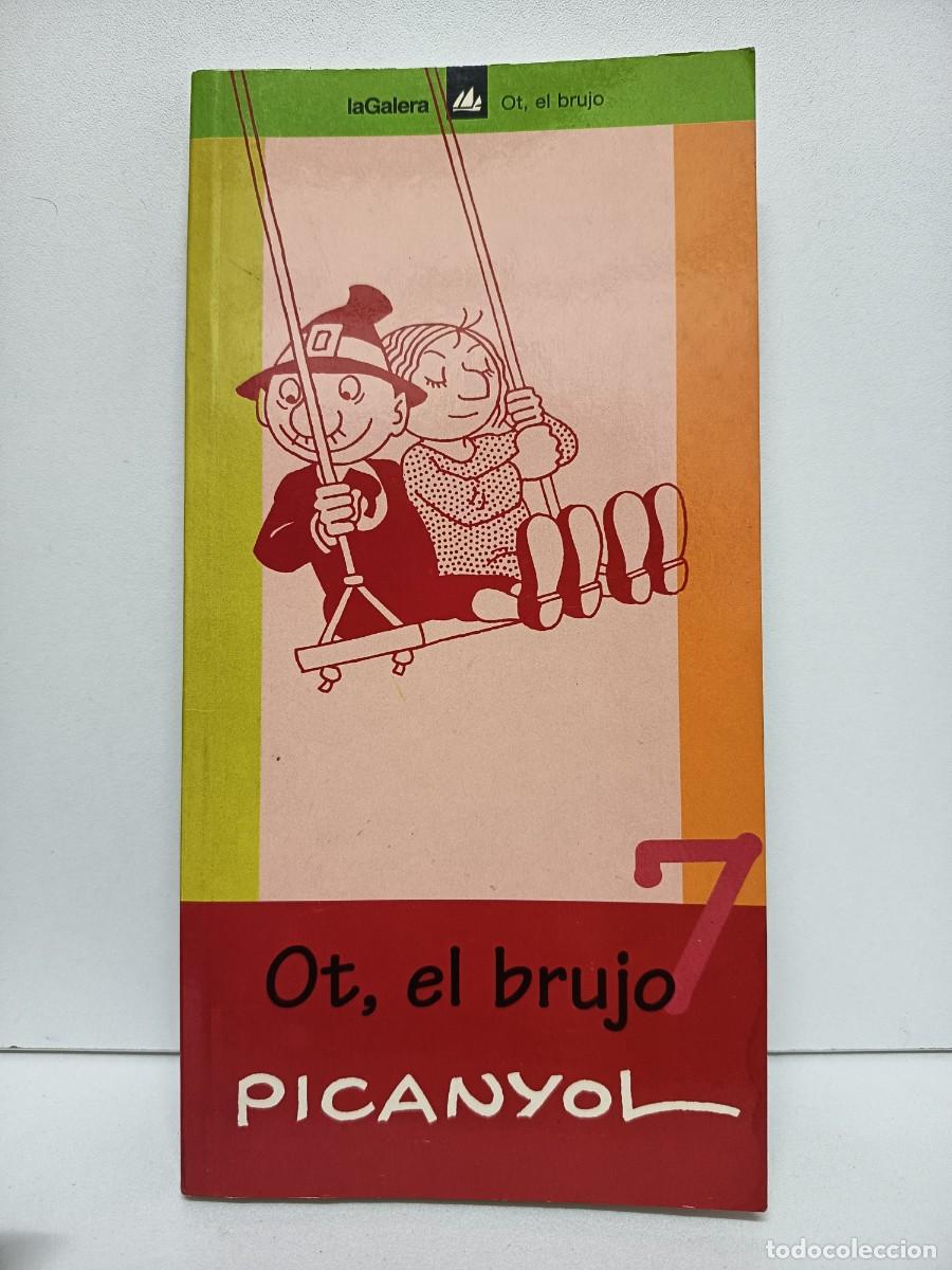 C&oacute;mics: PICANYOL: OT, EL BRUJO 7 - La Galera S.A. 2000. 1&ordf; ed. - Foto 1