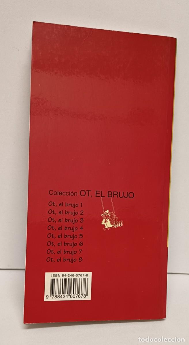 C&oacute;mics: PICANYOL: OT, EL BRUJO 7 - La Galera S.A. 2000. 1&ordf; ed. - Foto 4