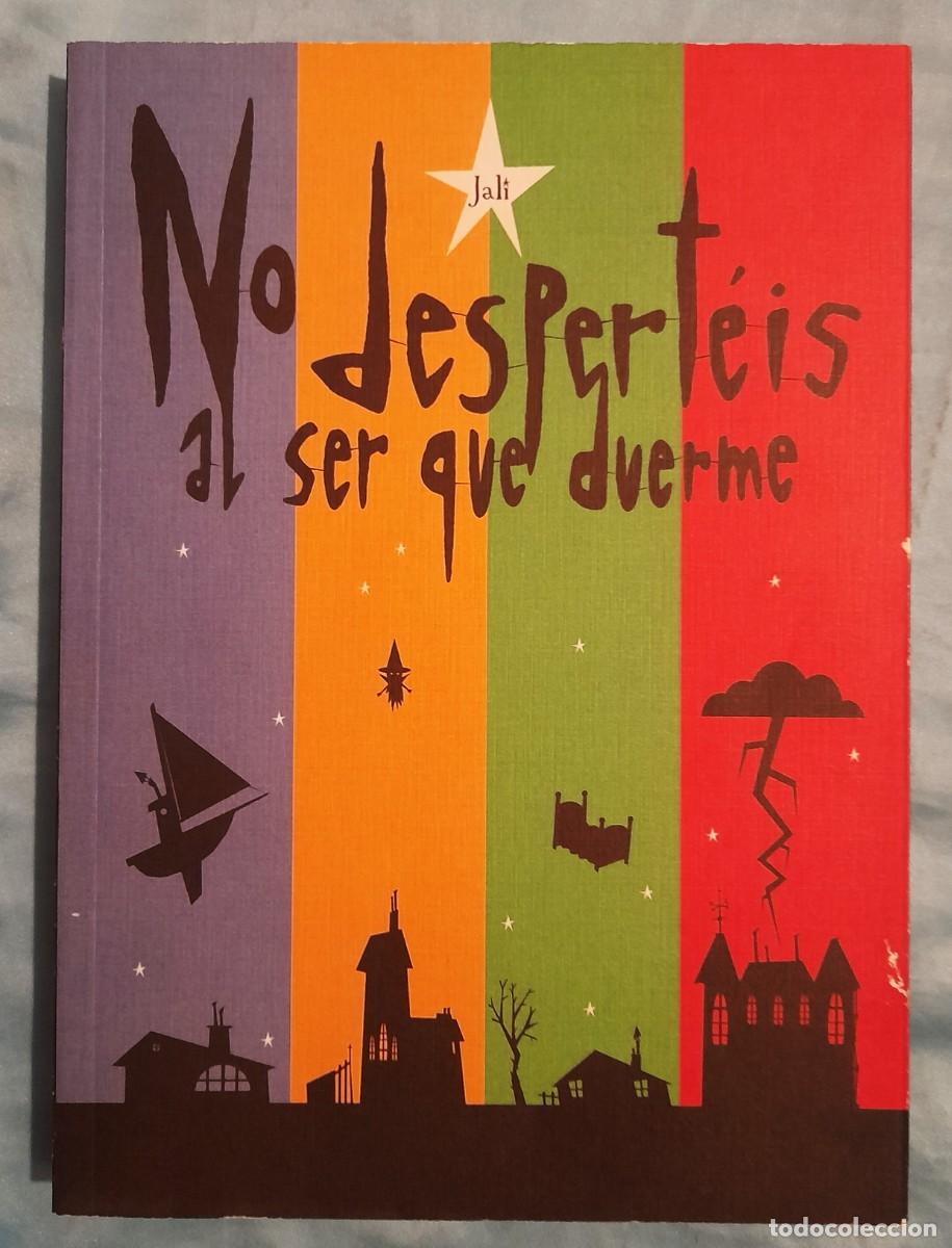 C&oacute;mics: No Desperteis Al Ser Que Duerme - Jali - Astiberri - Foto 1