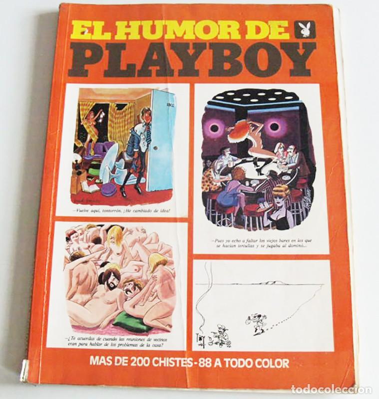 C&oacute;mics: EL HUMOR DE PLAYBOY LIBRO H. GR&Aacute;FICO M&Aacute;S DE 200 CHISTES SEXO Y OTROS QUINO HOEST DEDINI KIRAZ WILSON