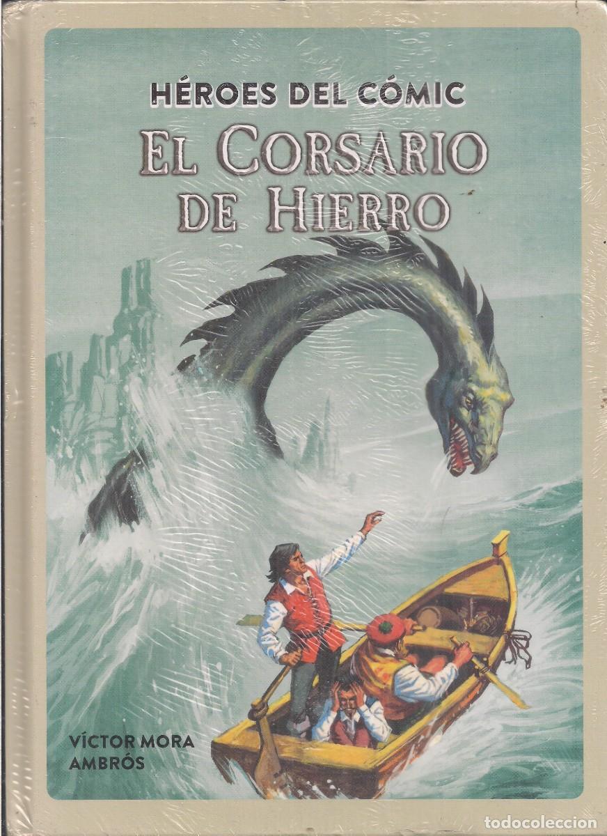 C&oacute;mics: HEROES DEL COMIC: EL CORSARIO DE HIERRO 1. RANDOM HOUSE. 2021 - Foto 1