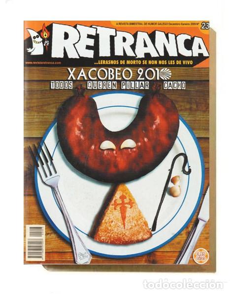 C&oacute;mics: �C802 - RETRANCA. N&ordm; 23. REVISTA DE HUMOR EN IDIOMA GALLEGO. COMIC. GALICIA.