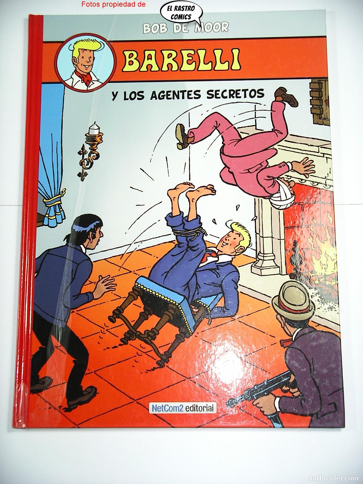 C&oacute;mics: Barelli y los agentes secretos, Bob de Moor, ed. NetCom2 2013 (no Juventud) - Foto 1