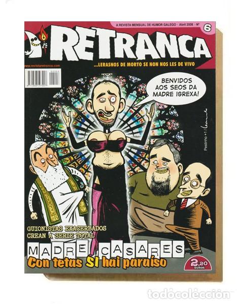 Comics: �C819 - RETRANCA. N&ordm; 6. REVISTA DE HUMOR EN IDIOMA GALLEGO. COMIC. GALICIA.