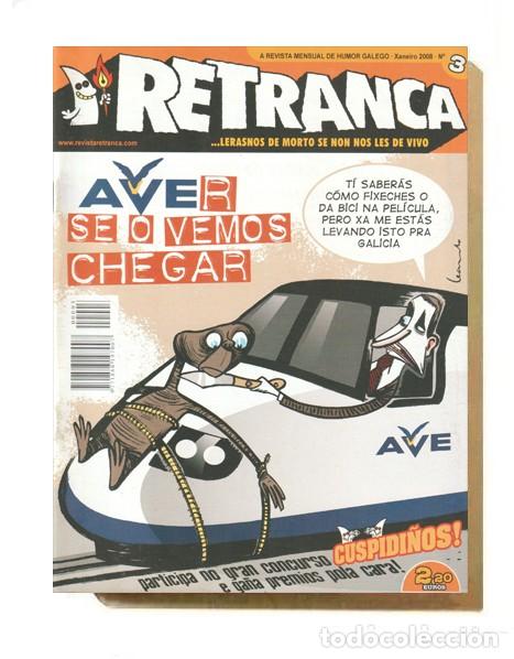 C&oacute;mics: �C822 - RETRANCA. N&ordm; 3. REVISTA DE HUMOR EN IDIOMA GALLEGO. COMIC. GALICIA.