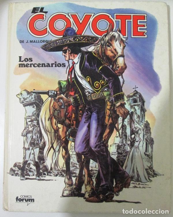C&oacute;mics: MALLORQUI, J - EL COYOTE: LOS MERCENARIOS - Foto 1