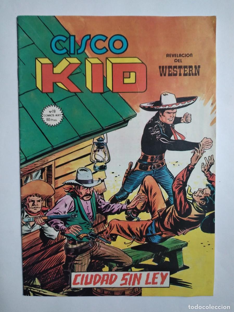 Comics : CISCO KID Nº 19 CIUDAD SIN LEY REVELACIÓN DEL WESTERN 1981 EDICIONES VERTICE