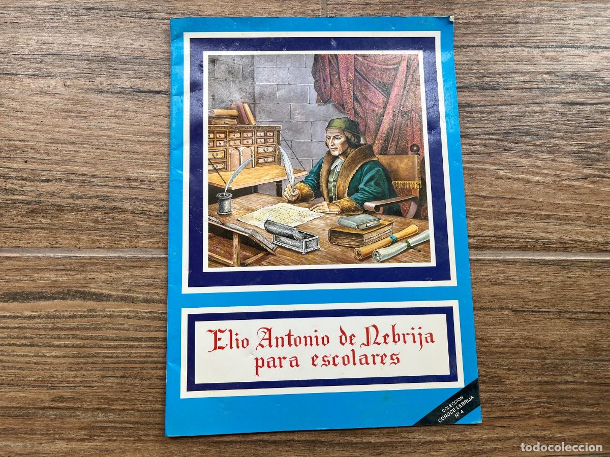 C&oacute;mics: C&Oacute;MIC ELIO ANTONIO DE NEBRIJA PARA ESCOLARES - Foto 1