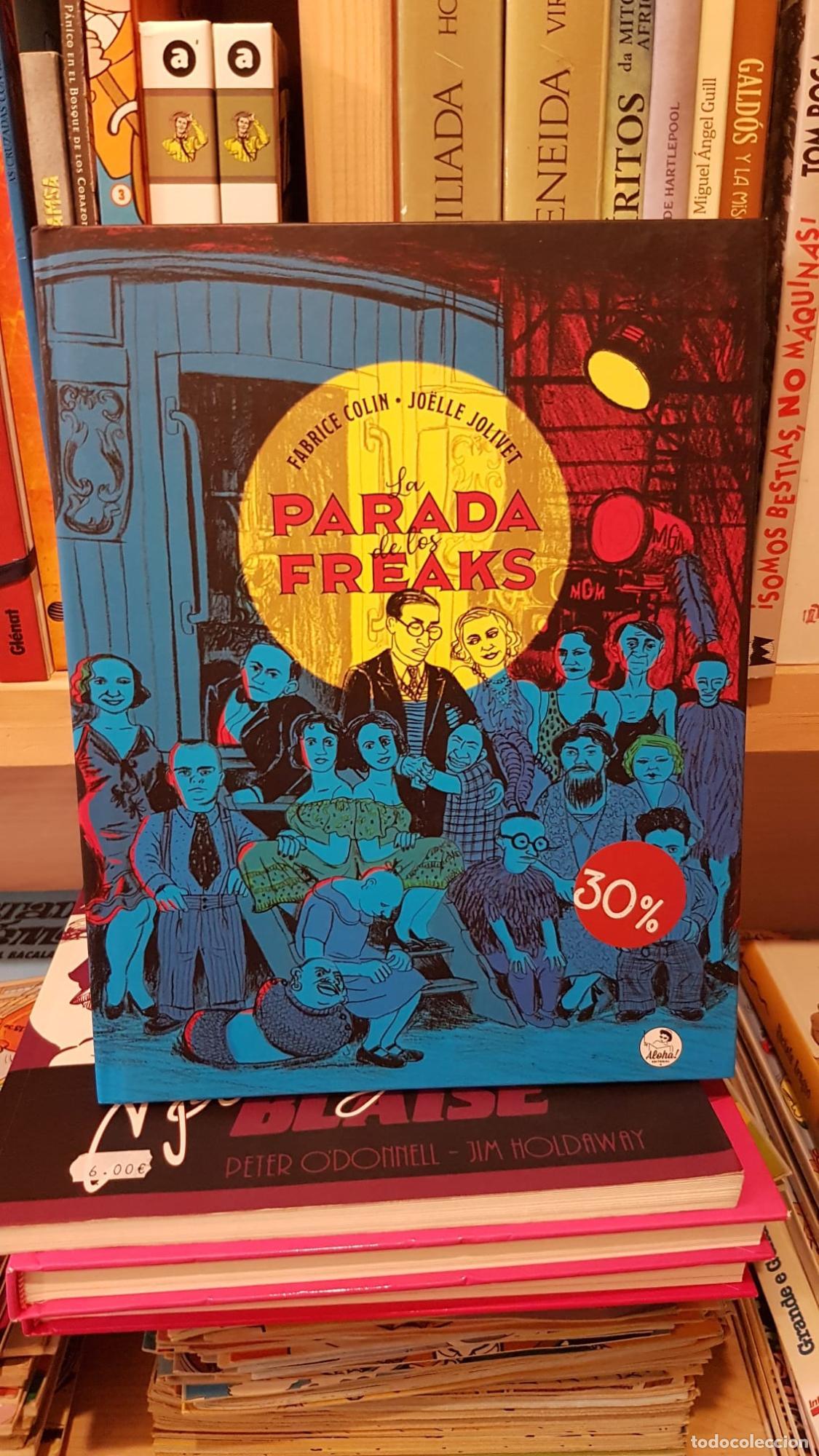C&oacute;mics: La parada de los freaks - Colin, Fabrice - Foto 1
