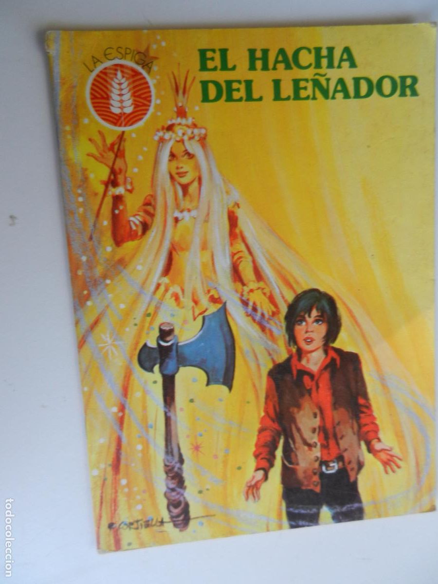 C&oacute;mics: EL HACHA DEL LE&Ntilde;ADOR - LA ESPIGA - EDICIONES ARIES 1979 - Foto 1