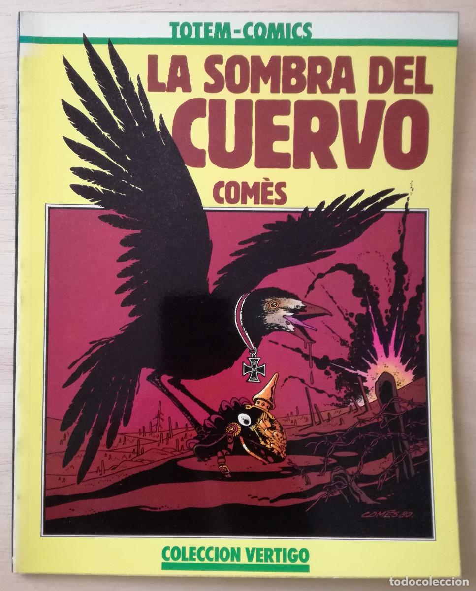 C&oacute;mics: LA SOMBRA DEL CUERVO - COMES - PEDIDO MINIMO 7&euro; - Foto 1