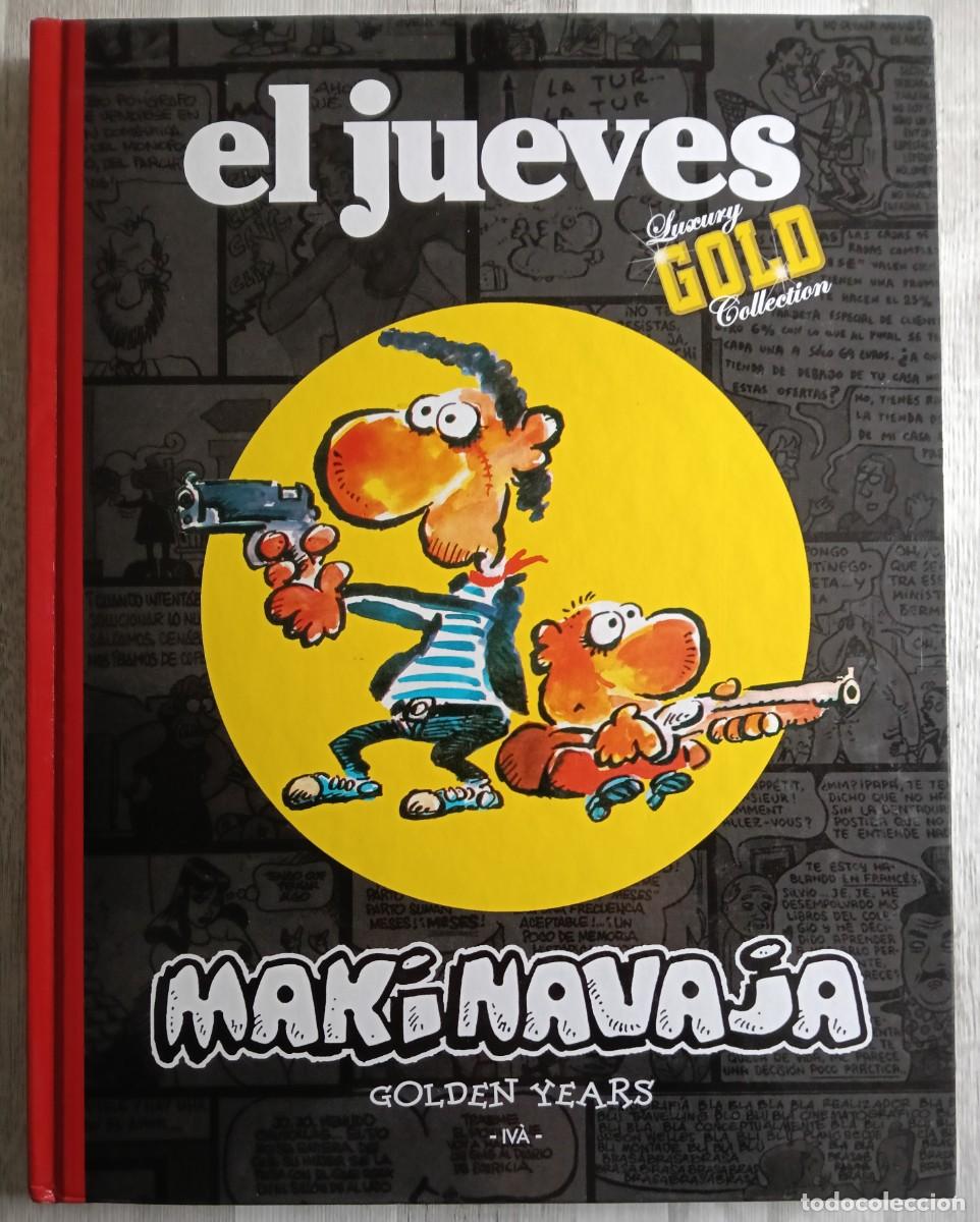 C&oacute;mics: Makinavaja . Golden Years . El Jueves . Iv&aacute; - Foto 1