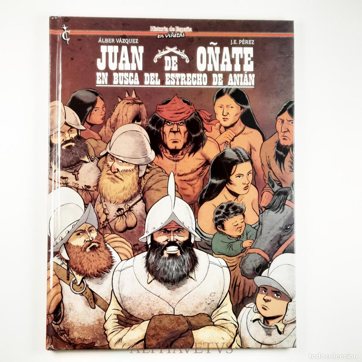 C&oacute;mics: Juan de O&ntilde;ate - AAVV - Foto 1