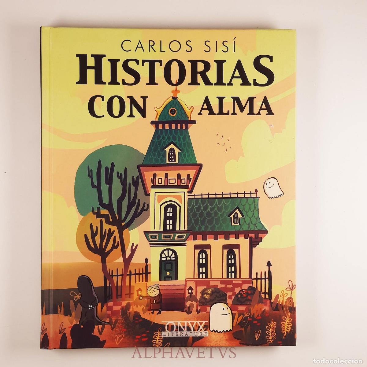 C&oacute;mics: Historias con alma - Sis&iacute;,Carlos - Foto 1
