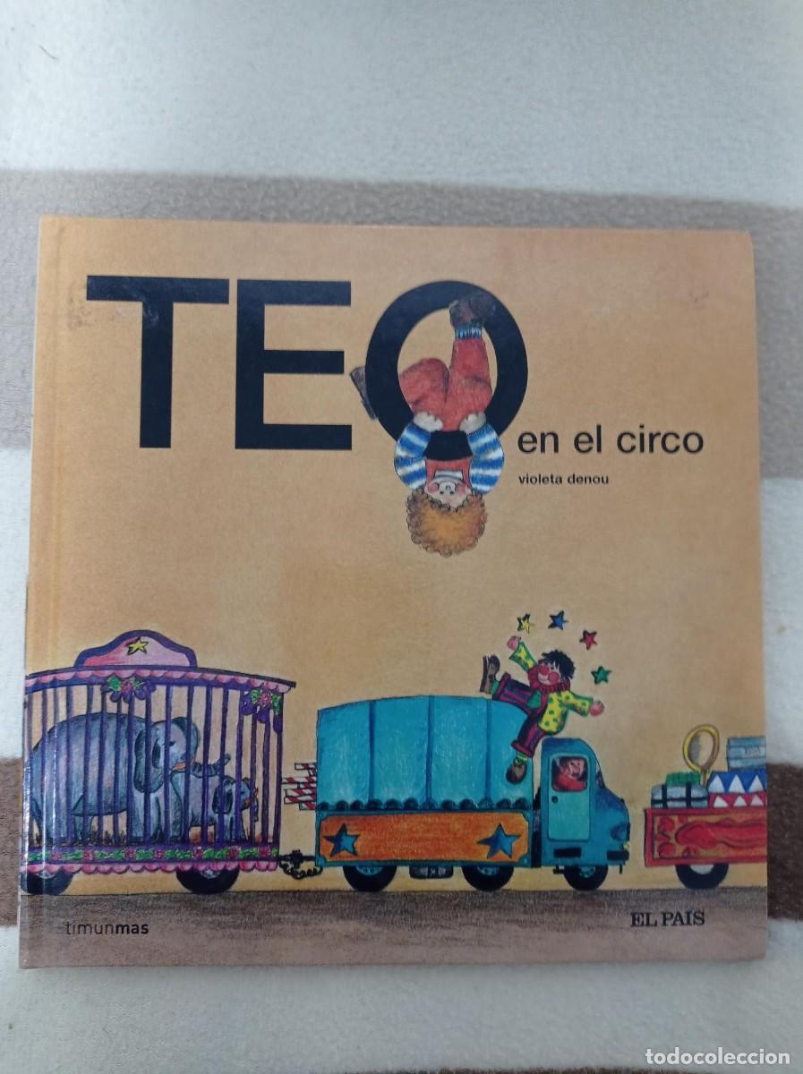 C&oacute;mics: teo en el circo de violeta denou edicion el pais - Foto 1