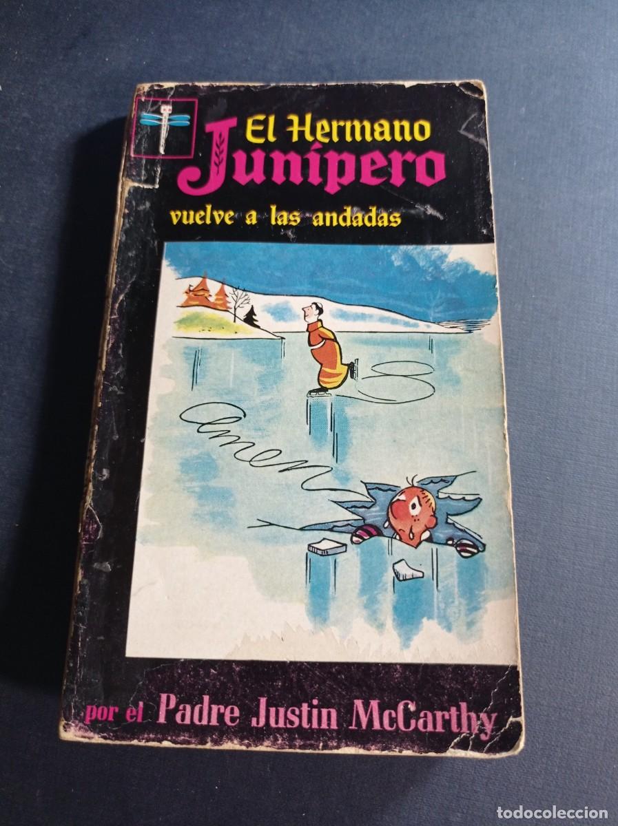 Fumetti: EL HERMANO JUN&Iacute;PERO VUELVE A LAS ANDADAS. JUSTIN MCCARTHY. PLAZA Y JAN&Eacute;S 1960. HUMOR GR&Aacute;FICO CHISTES