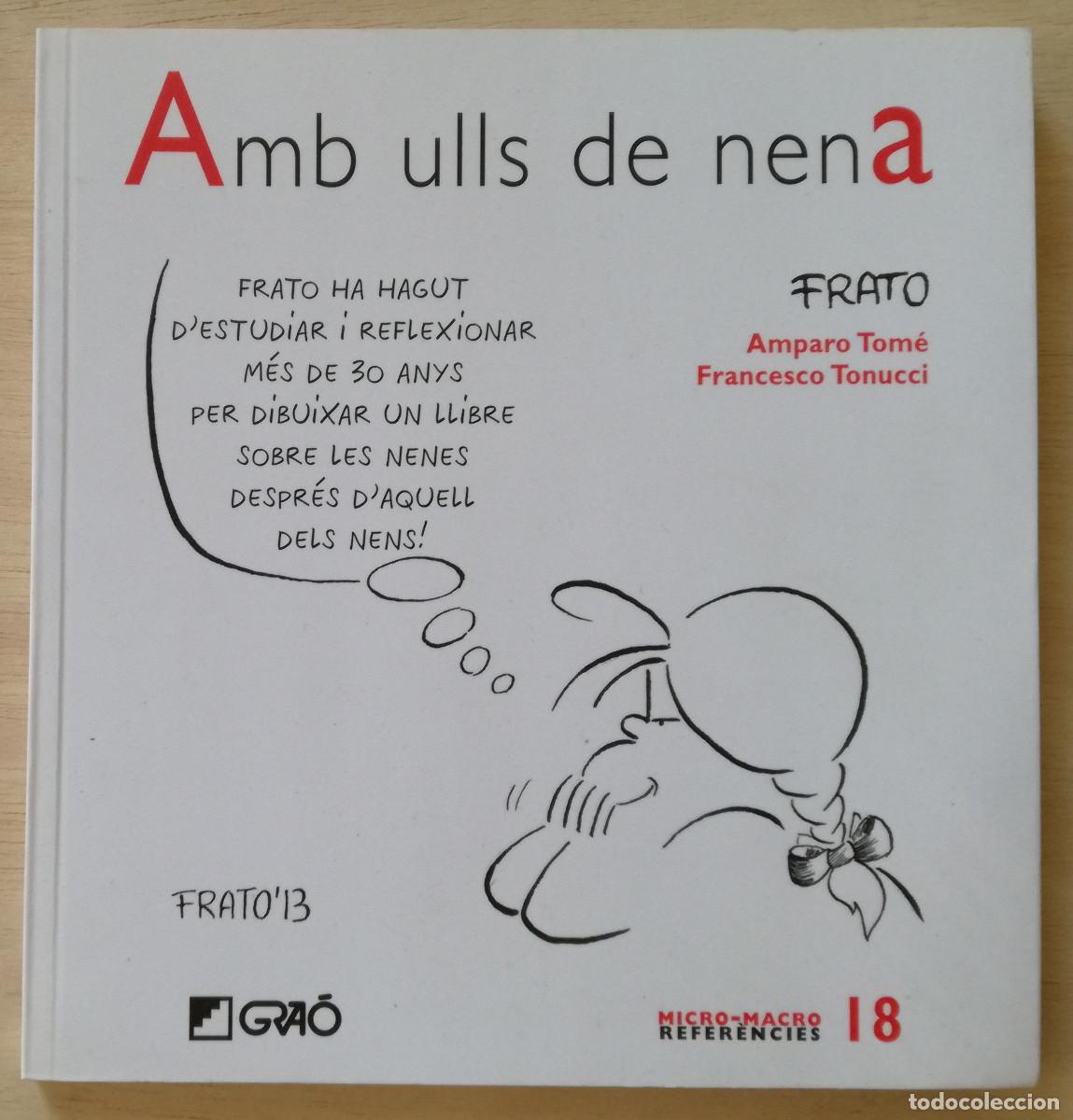 C&oacute;mics: AMB ULLS DE NENA - FRATO TOME TONUCCI - GRAO - PEDIDO MINIMO 7&euro; - Foto 1