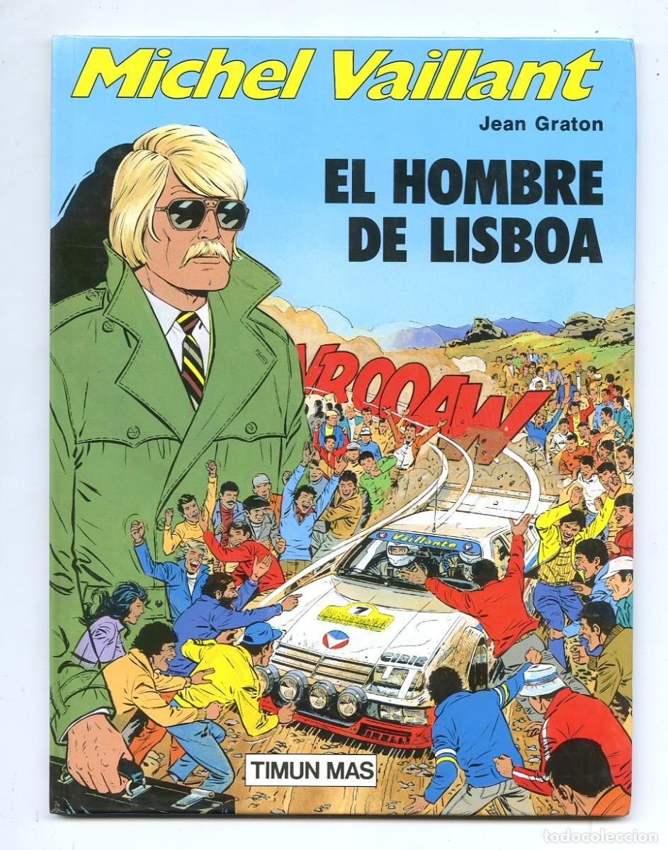 C&oacute;mics: MICHEL VALIANT, EL HOMBRE DE LISBOA, (Timun Mas, 1992) - Foto 1