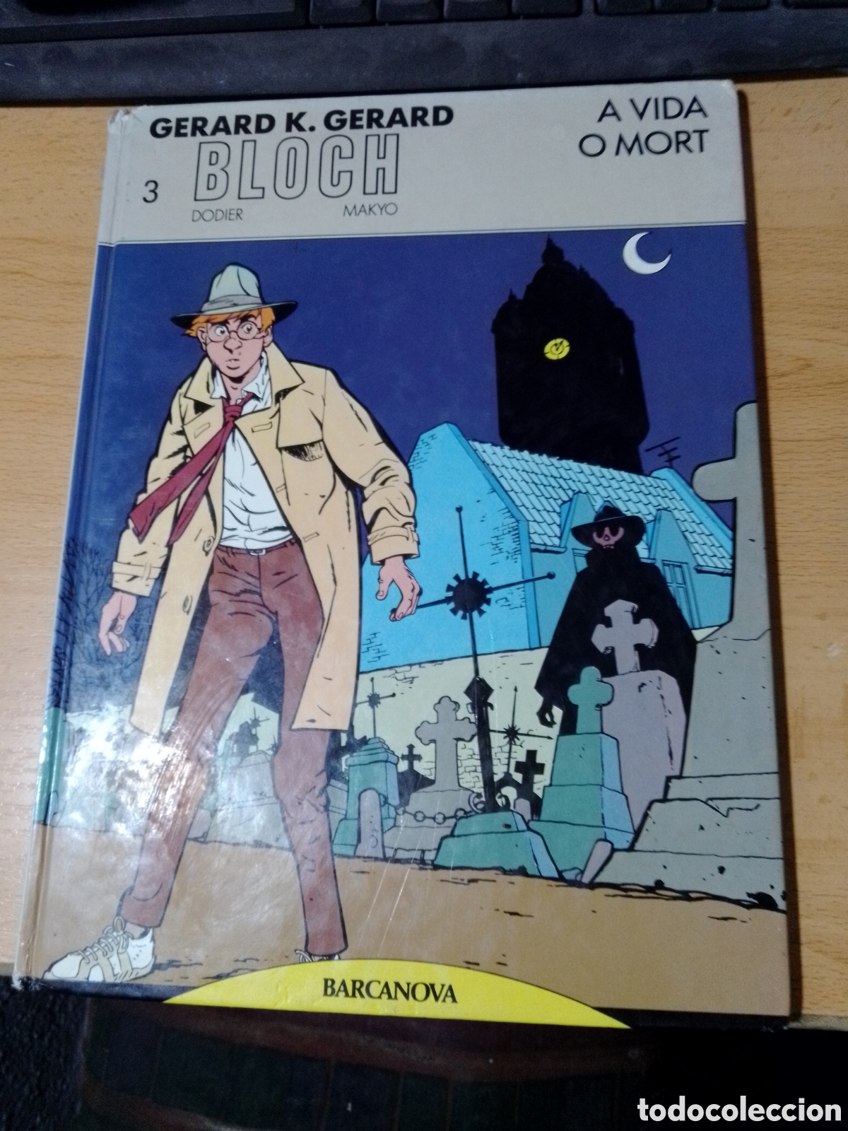 C&oacute;mics: BLOCH N&ordm; 3 A Vida o Mort Catalan - Foto 1
