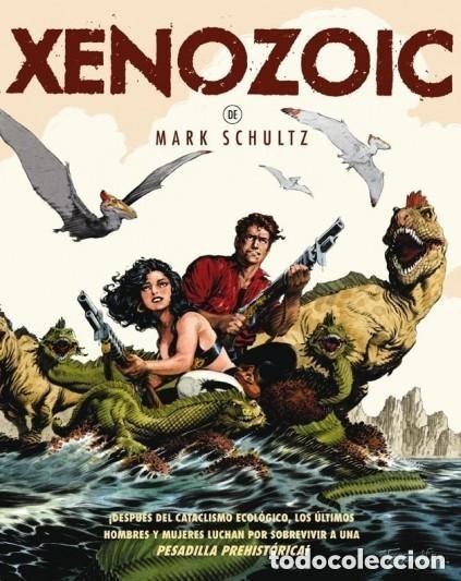 C&oacute;mics: XENOZOIC (CADILLACS Y DINOSAURIOS) (MARK SCHULTZ) ALETA - MUY BUEN ESTADO