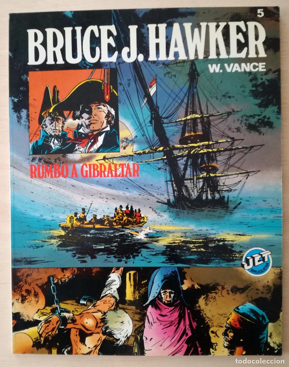 C&oacute;mics: BRUCE J. HAWKER RUMBO A GIBRALTAR - VANCE - PEDIDO MINIMO 7&euro; - Foto 1