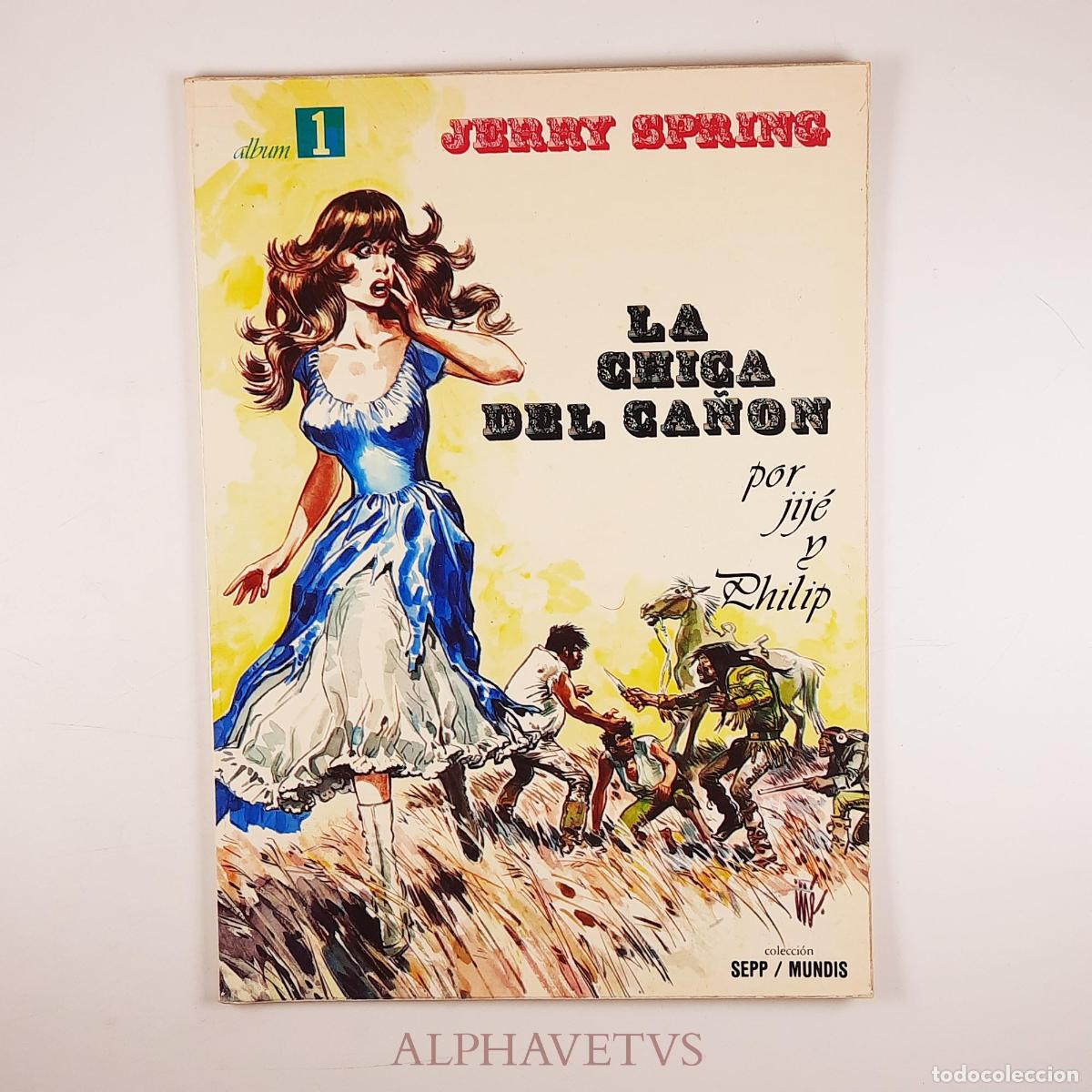 C&oacute;mics: Jerry Spring 1 La Chica Del Ca&ntilde;&oacute;n - Jije Y Philip - Foto 1