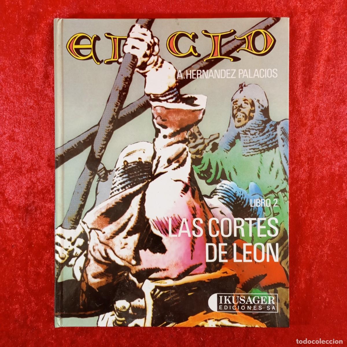 C&oacute;mics: EL CID - A. HERNANDEZ PALACIOS - LIBRO 2, LAS CORTES DE LEON - IKUSAGER EDICIONES - 1982 / 11128 - Foto 1