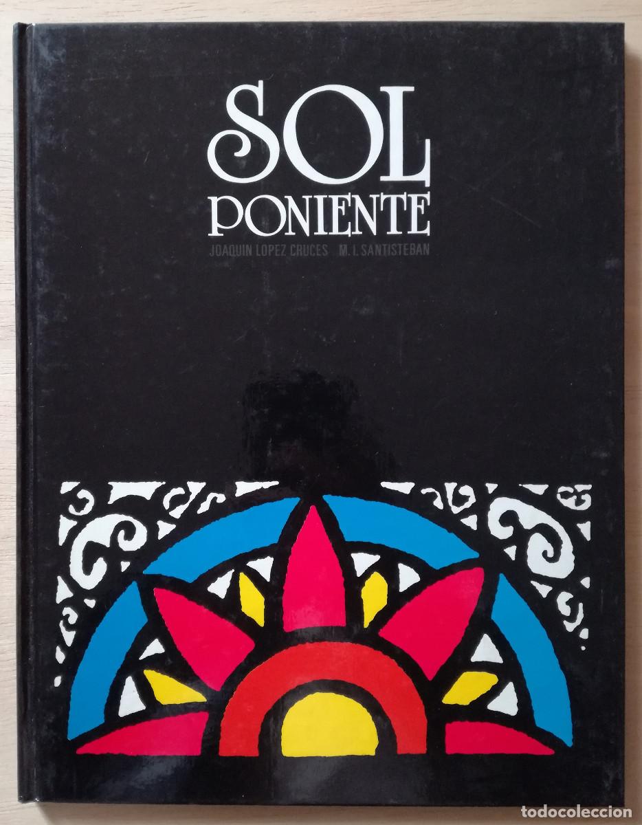 C&oacute;mics: SOL PONIENTE - LPEZ SANTISTEBAN - CAJAL - PEDIDO MINIMO 7&euro; - Foto 1