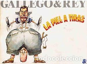 C&oacute;mics: La piel a tiras. Gallego & Rey - Foto 1