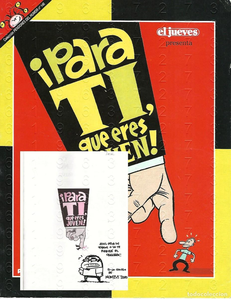 C&oacute;mics: MONTEYS DIBUJO ORIGINAL EN EL COMIC PARA TI QUE ERES JOVEN EL JUEVES U77 - Foto 1