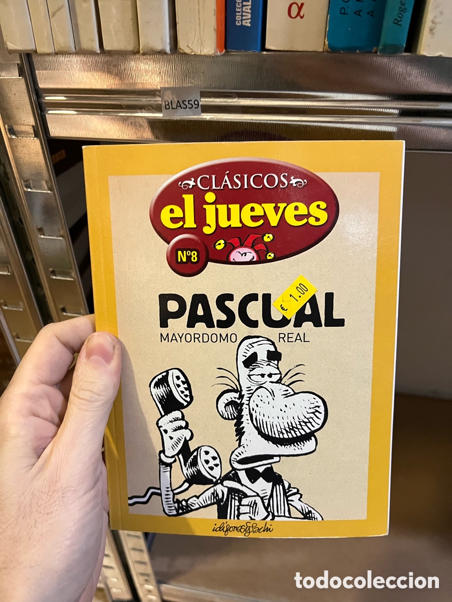 C&oacute;mics: Blas59 Comic, idigoras y Pachi, Pascual, mayordomo real, El Jueves, r&uacute;stica - Foto 1