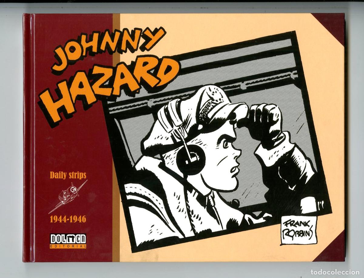 C&oacute;mics: Johnny Hazard / Daily Strips / 1944-1946 / Dolmen Editorial / 2019 - Foto 1