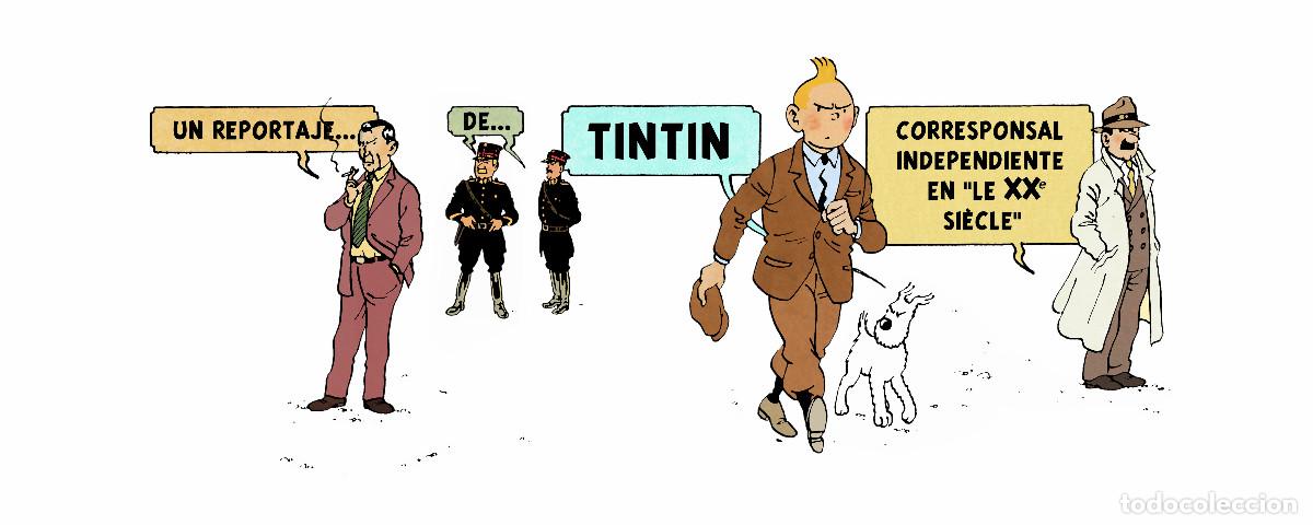 C&oacute;mics: TINTIN CORRESPONSAL INDEPENDIENTE EN &rdquo;LE XXe SI&Egrave;CLE&rdquo;. RODIER - Foto 1
