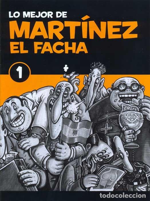 C&oacute;mics: Lo mejor de Mart&iacute;nez El Facha. 1 - Foto 1