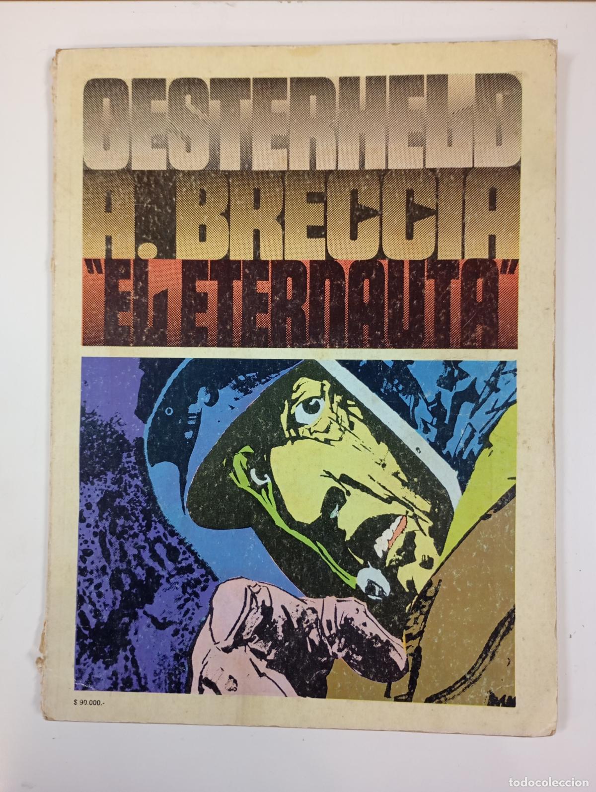 C&oacute;mics: OESTERHELD. EL ETERNAUTA, ALBERTO BRECCIA. EDICIONES DE LA URRACA. TDKC52 - Foto 1